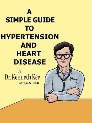 cover image of A Simple Guide to Hypertension and Heart Diseases